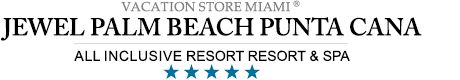 Jewel Palm Beach Punta Cana – Punta Cana - Jewel Palm Beach Resort All Inclusive 